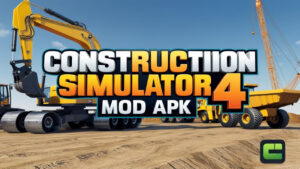 Construction Simulator 4 Mod APK Free Download